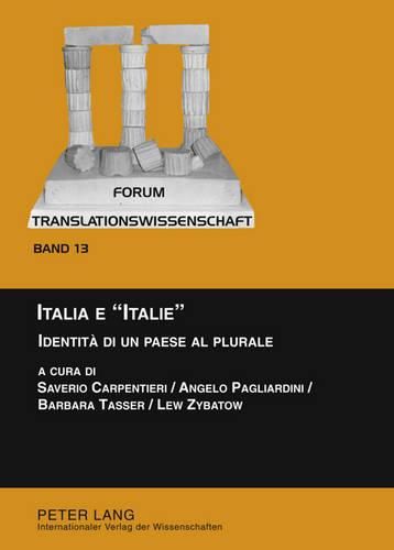 Cover image for Italia E  Italie: Identita Di Un Paese Al Plurale