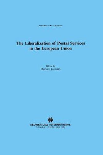 Cover image for The Liberalization of Postal Services in the European Union