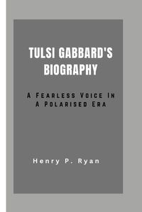 Cover image for Tulsi Gabbard