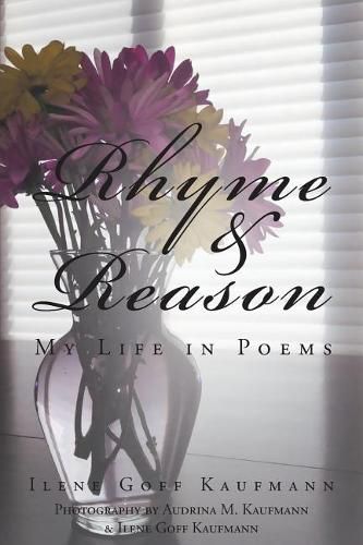 Cover image for Rhyme & Reason: My Life in Poems