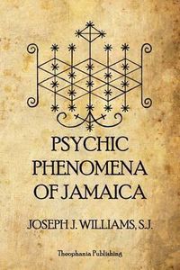 Cover image for Psychic Phenomena of Jamaica