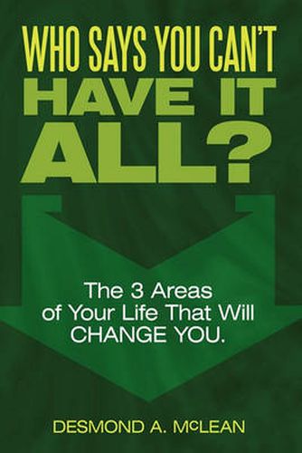 Cover image for Who Says You Can't Have It All?