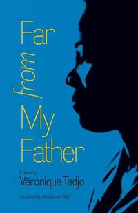 Cover image for Far from My Father