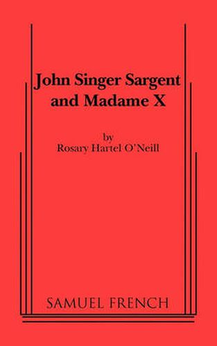 John Singer Sargent and Madame X