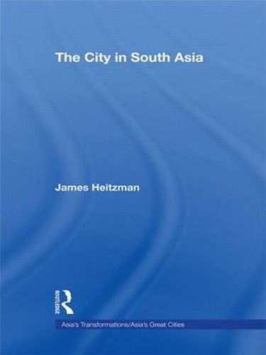 Cover image for The City in South Asia