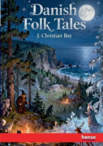 Cover image for Danish Folk Tales
