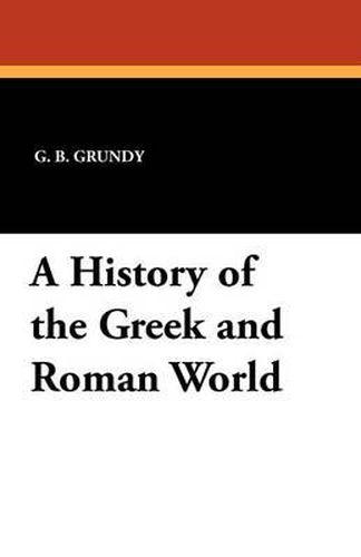 Cover image for A History of the Greek and Roman World