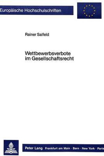 Cover image for Wettbewerbsverbote Im Gesellschaftsrecht