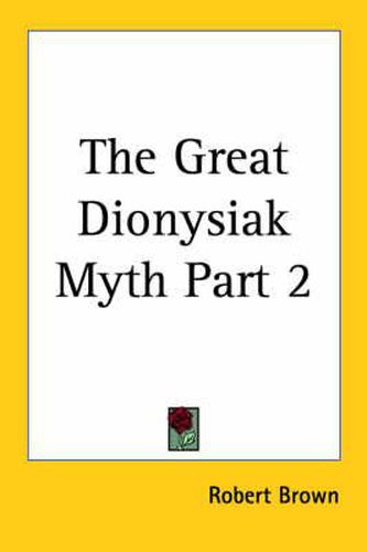 Cover image for The Great Dionysiak Myth Part Two (1877)