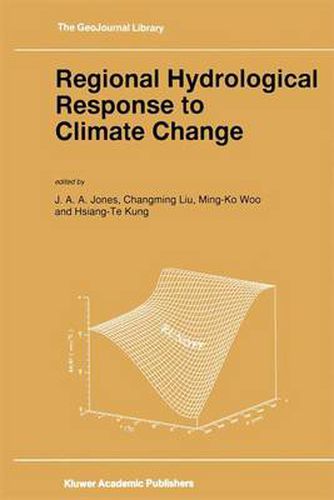 Regional Hydrological Response to Climate Change