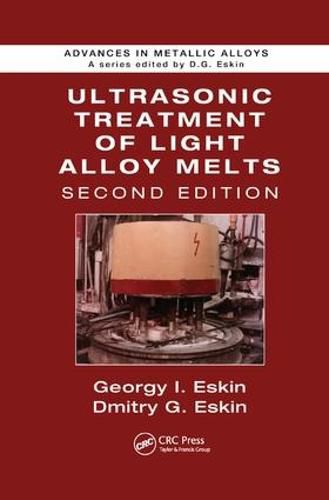 Cover image for Ultrasonic Treatment of Light Alloy Melts