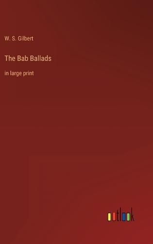 Cover image for The Bab Ballads