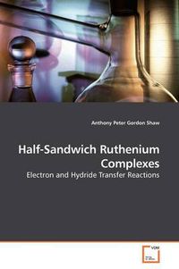 Cover image for Half-Sandwich Ruthenium Complexes