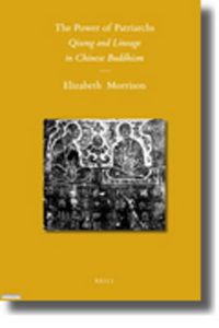 Cover image for The Power of Patriarchs: Qisong and Lineage in Chinese Buddhism