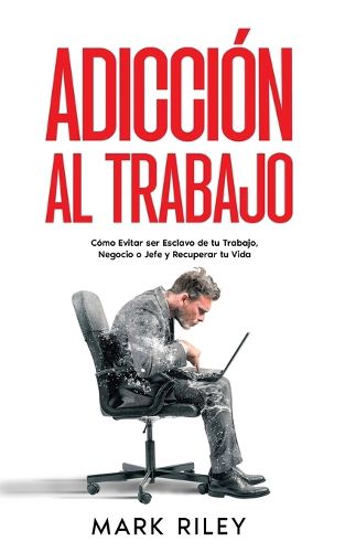 Cover image for Adiccion al Trabajo