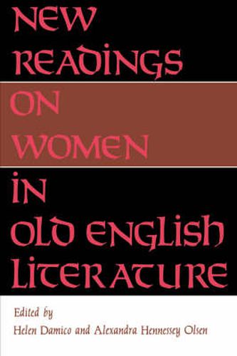 Cover image for New Readings on Women in Old English Literature