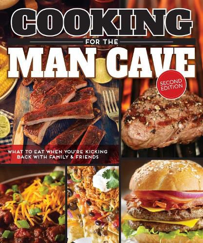 Cover image for Cooking for the Man Cave, 2nd Edn