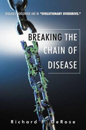 Cover image for Breaking the Chain of Disease