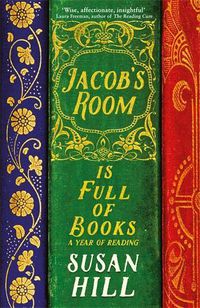 Cover image for Jacob's Room is Full of Books: A Year of Reading