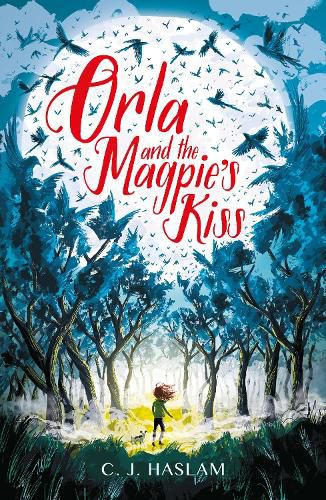 Cover image for Orla and the Magpie's Kiss