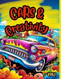 Cover image for Cars & Creativity vol1