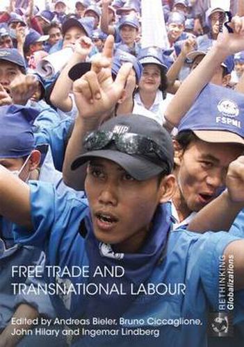 Cover image for Free Trade and Transnational Labour