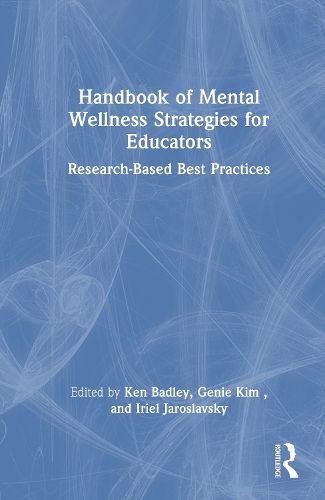 Cover image for Handbook of Mental Wellness Strategies for Educators