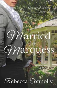 Cover image for Married to the Marquess