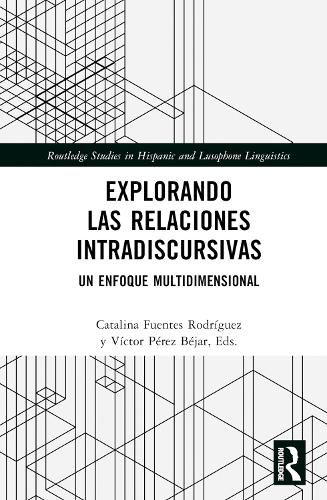 Cover image for Explorando las relaciones intradiscursivas