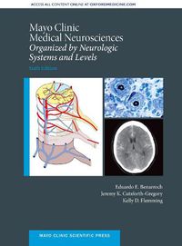 Cover image for Mayo Clinic Medical Neurosciences: Organized by Neurologic System and Level