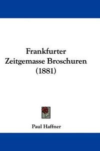 Cover image for Frankfurter Zeitgemasse Broschuren (1881)