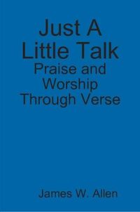 Cover image for Just A Little Talk