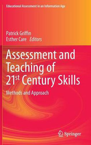 Cover image for Assessment and Teaching of 21st Century Skills: Methods and Approach
