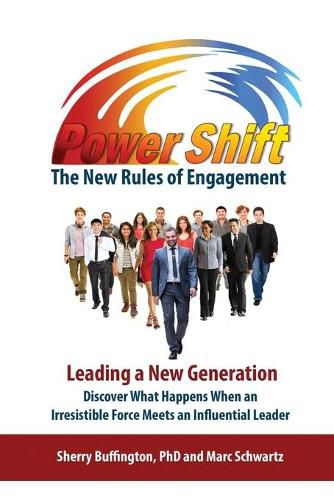 Cover image for Power Shift: The New Rules of Engagement