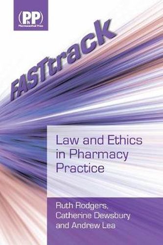 Cover image for FASTtrack: Law and Ethics in Pharmacy Practice