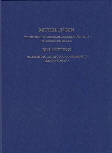 Cover image for Mitteilungen Des Deutschen Archaologischen Instituts, Romische Abteilung: Band 121, 2015