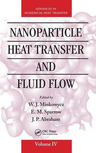 Cover image for Nanoparticle Heat Transfer and Fluid Flow