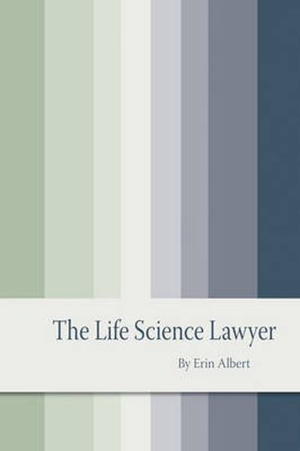 Cover image for The Life Science Lawyer