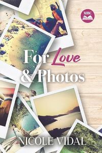 Cover image for For Love & Photos