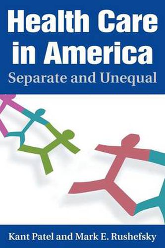 Cover image for Health Care in America: Separate and Unequal