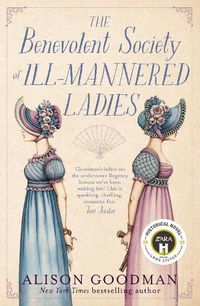 Cover image for The Benevolent Society Of Ill-Mannered Ladies