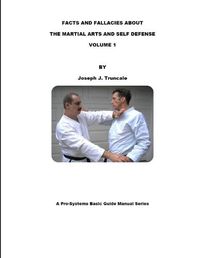 Cover image for Facts and Fallacies About Martial Arts & Self Defense Vol. 1