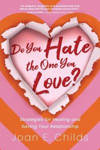 Cover image for Do You Hate the One You Love?