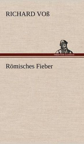 Cover image for Romisches Fieber