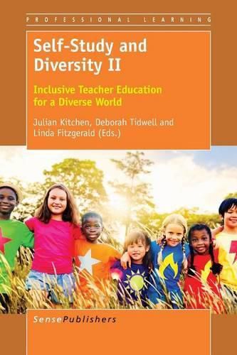 Cover image for Self-Study and Diversity II: Inclusive Teacher Education for a Diverse World
