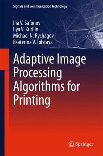 Cover image for Adaptive Image Processing Algorithms for Printing