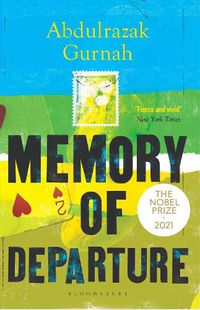 Cover image for Memory of Departure: By the winner of the Nobel Prize in Literature 2021