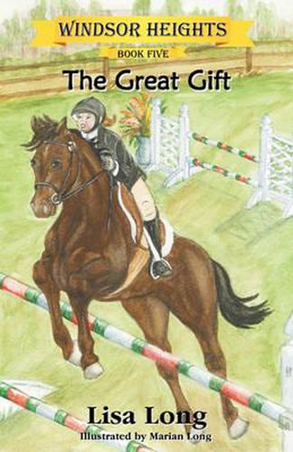 Cover image for Windsor Heights Book 5: The Great Gift