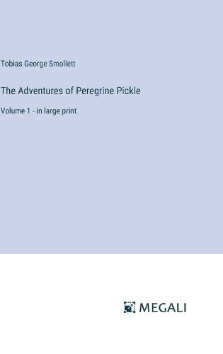 Cover image for The Adventures of Peregrine Pickle