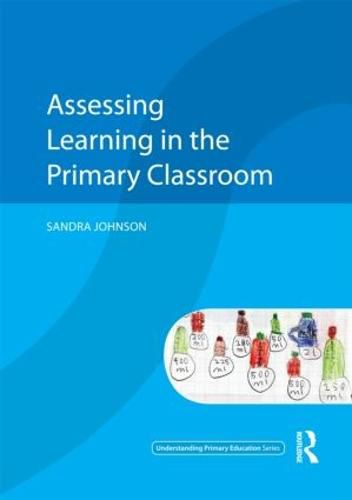 Cover image for Assessing Learning in the Primary Classroom